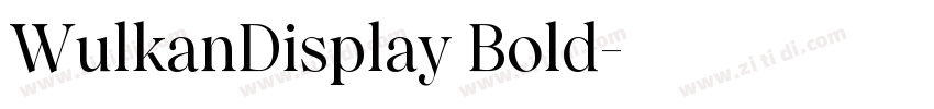 WulkanDisplay Bold字体转换